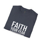Walk By Faith Not By Sight T-Shirt.