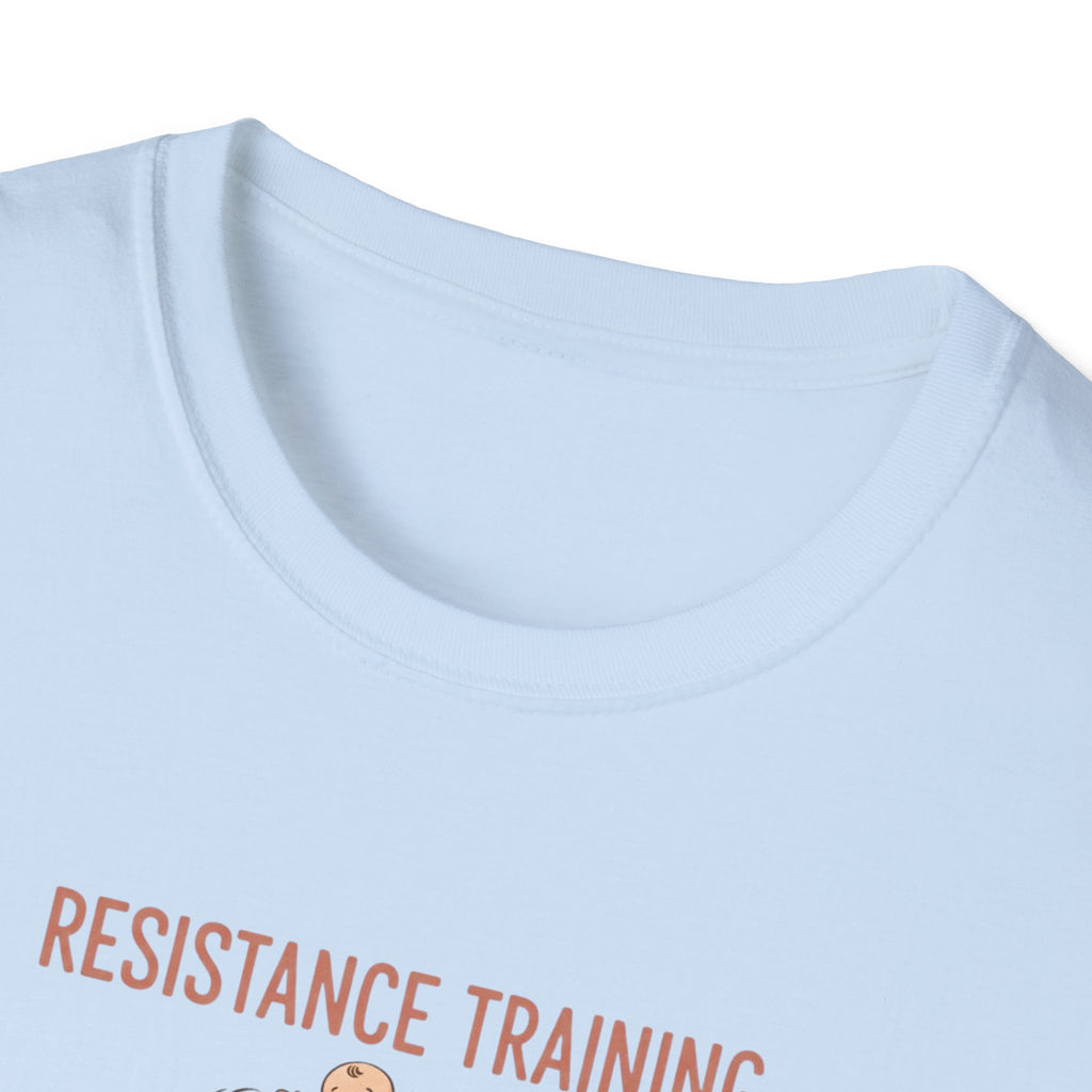 Resistance Training T-Shirt.