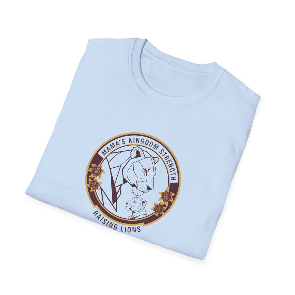 Mama's Kingdom Strength T-Shirt.