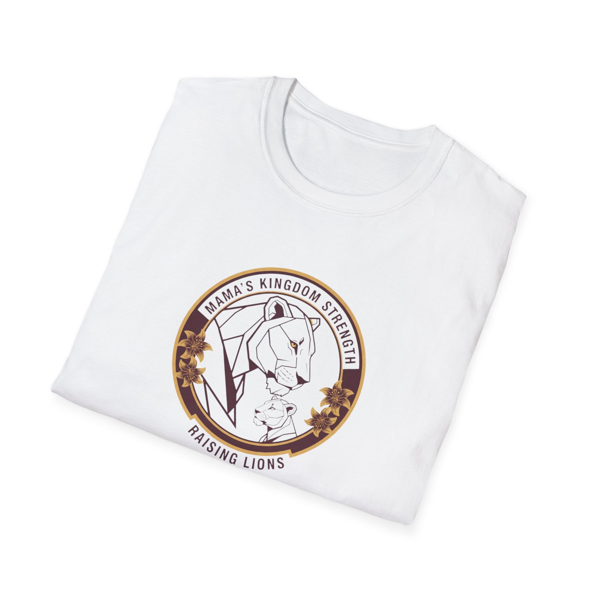 Mama's Kingdom Strength T-Shirt.