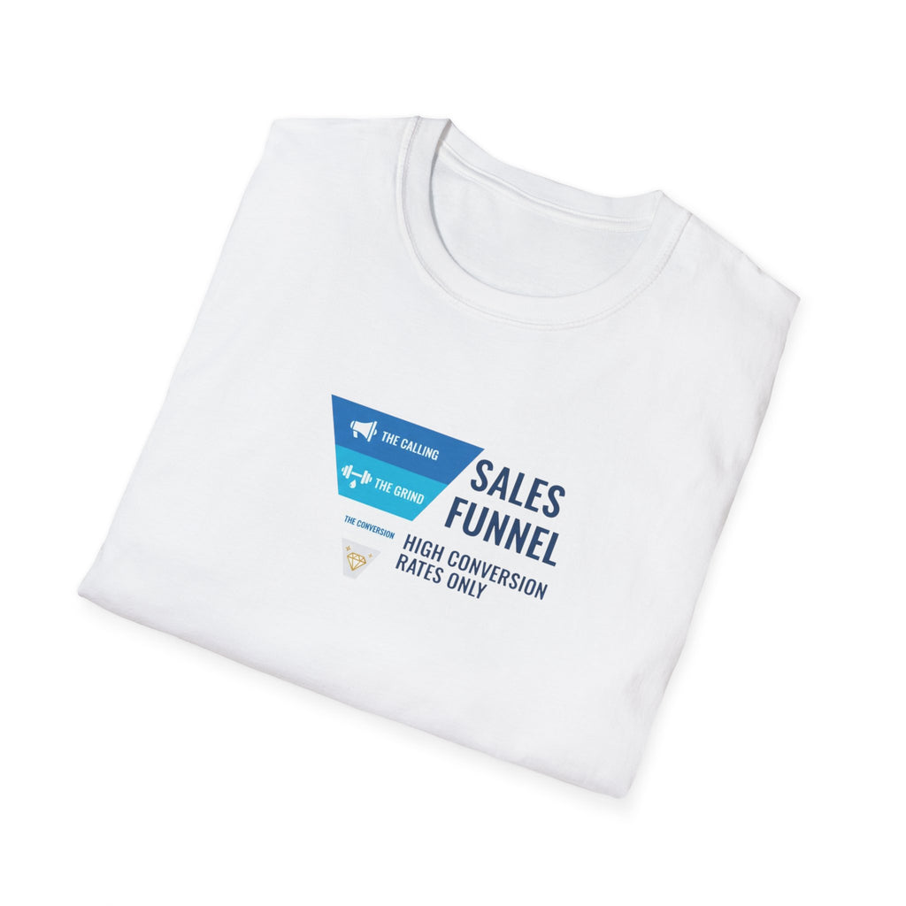 Sales Funnel T-Shirt.