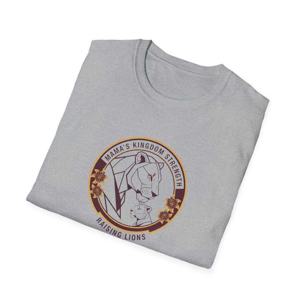 Mama's Kingdom Strength T-Shirt.