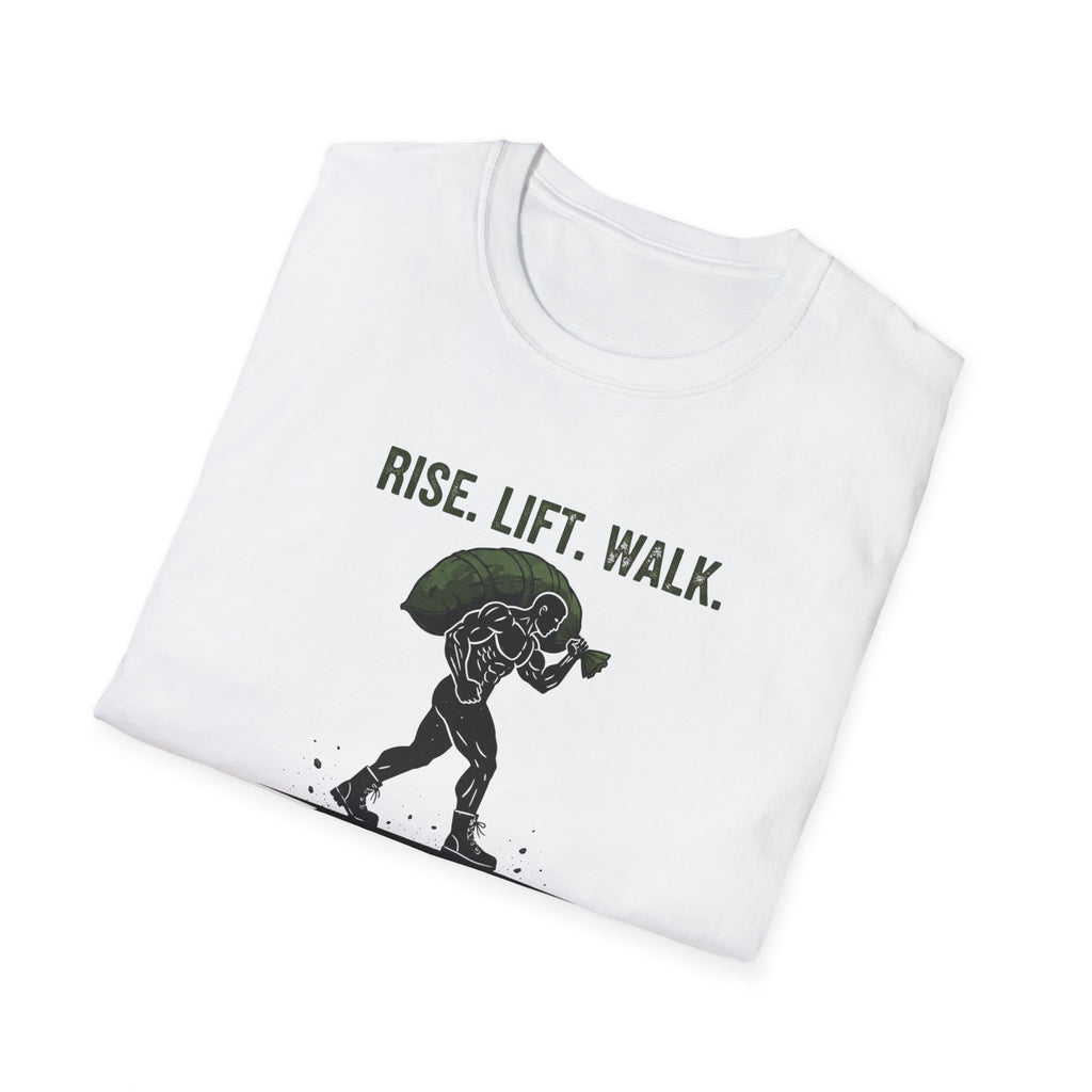 RISE. LIFT. WALK. T-Shirt.