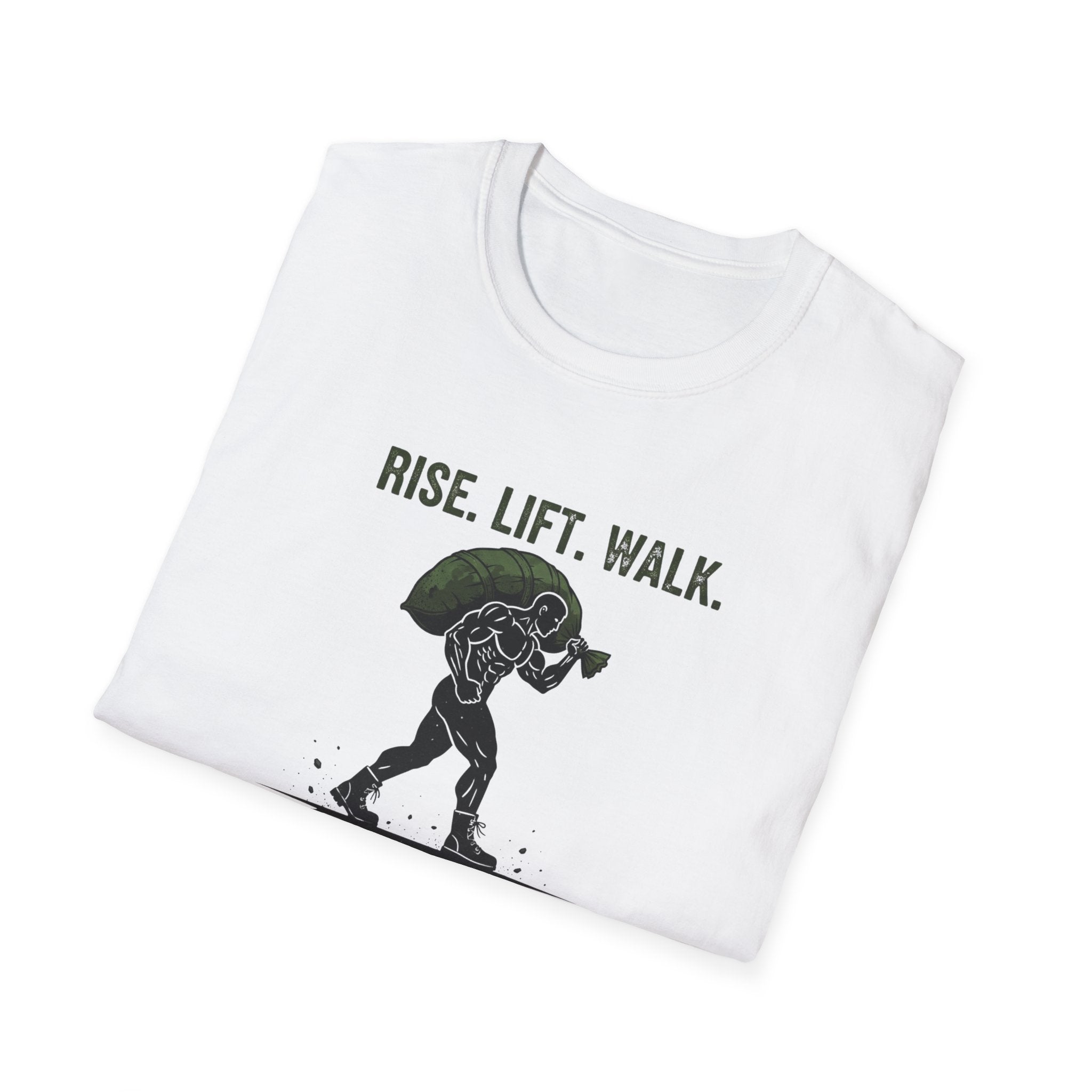 RISE. LIFT. WALK. T-Shirt.