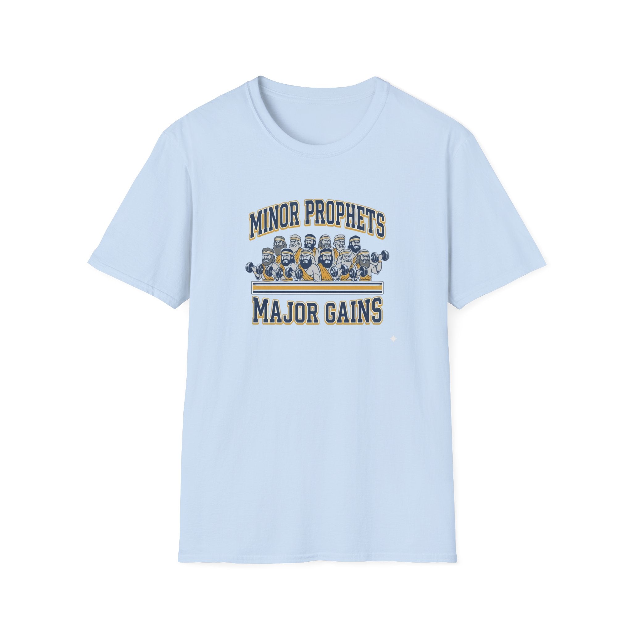 Minor Prophets Major Gains T-Shirt.