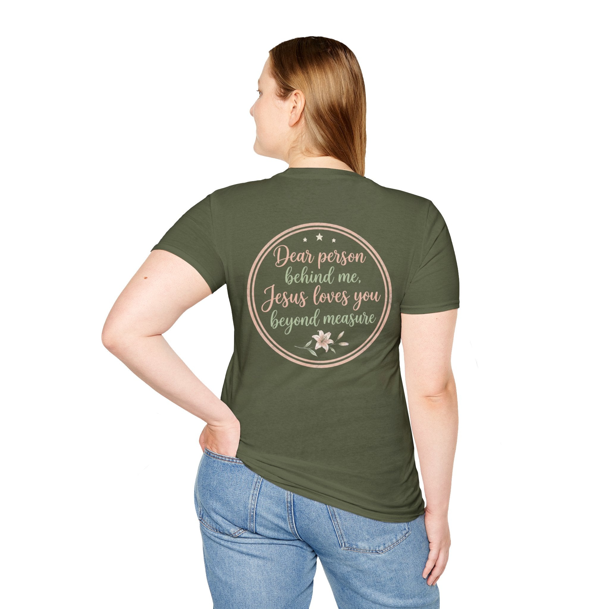 Dear Person Behind Me  T-Shirt.