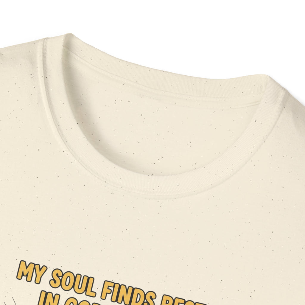 My Soul Finds Rest In God Alone T-Shirt.