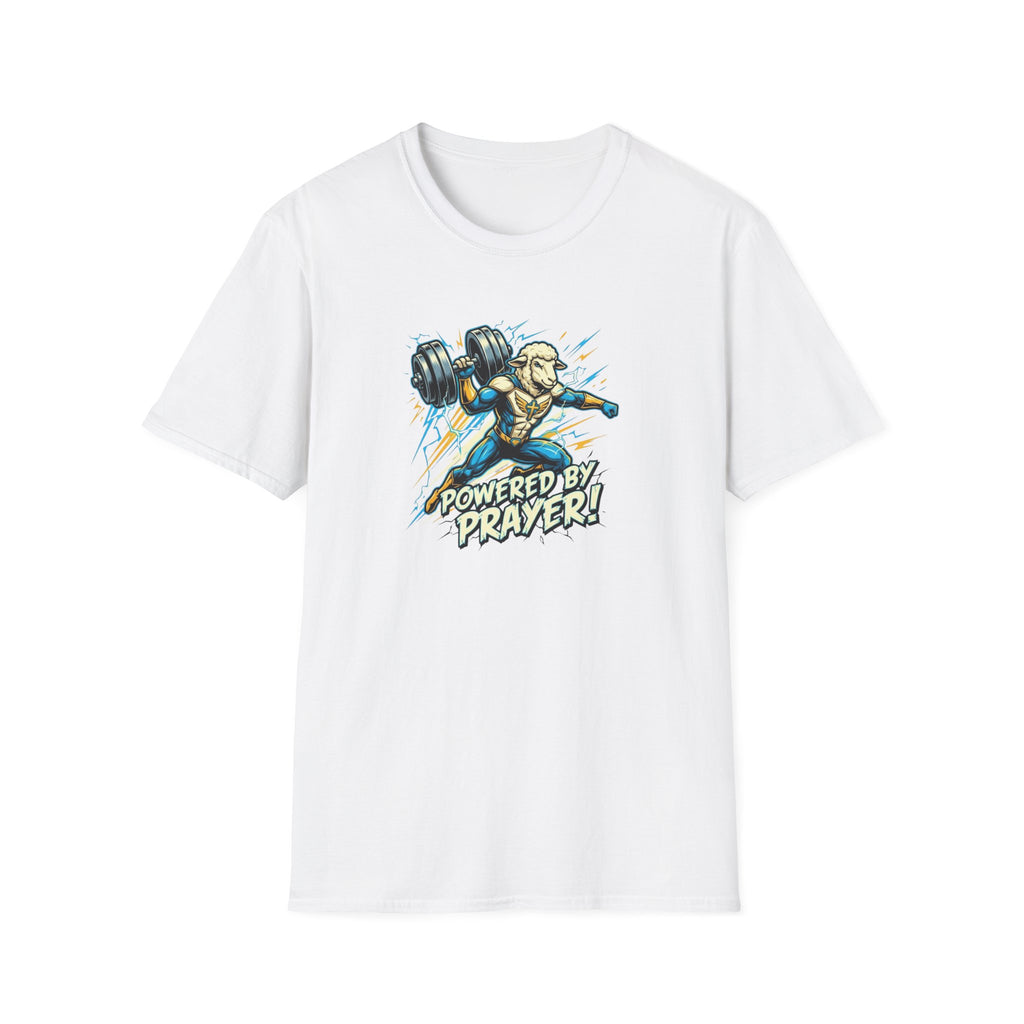 Powered By Prayer! T-Shirt.