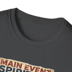 Main Event: Spiritual Warfare T-Shirt.