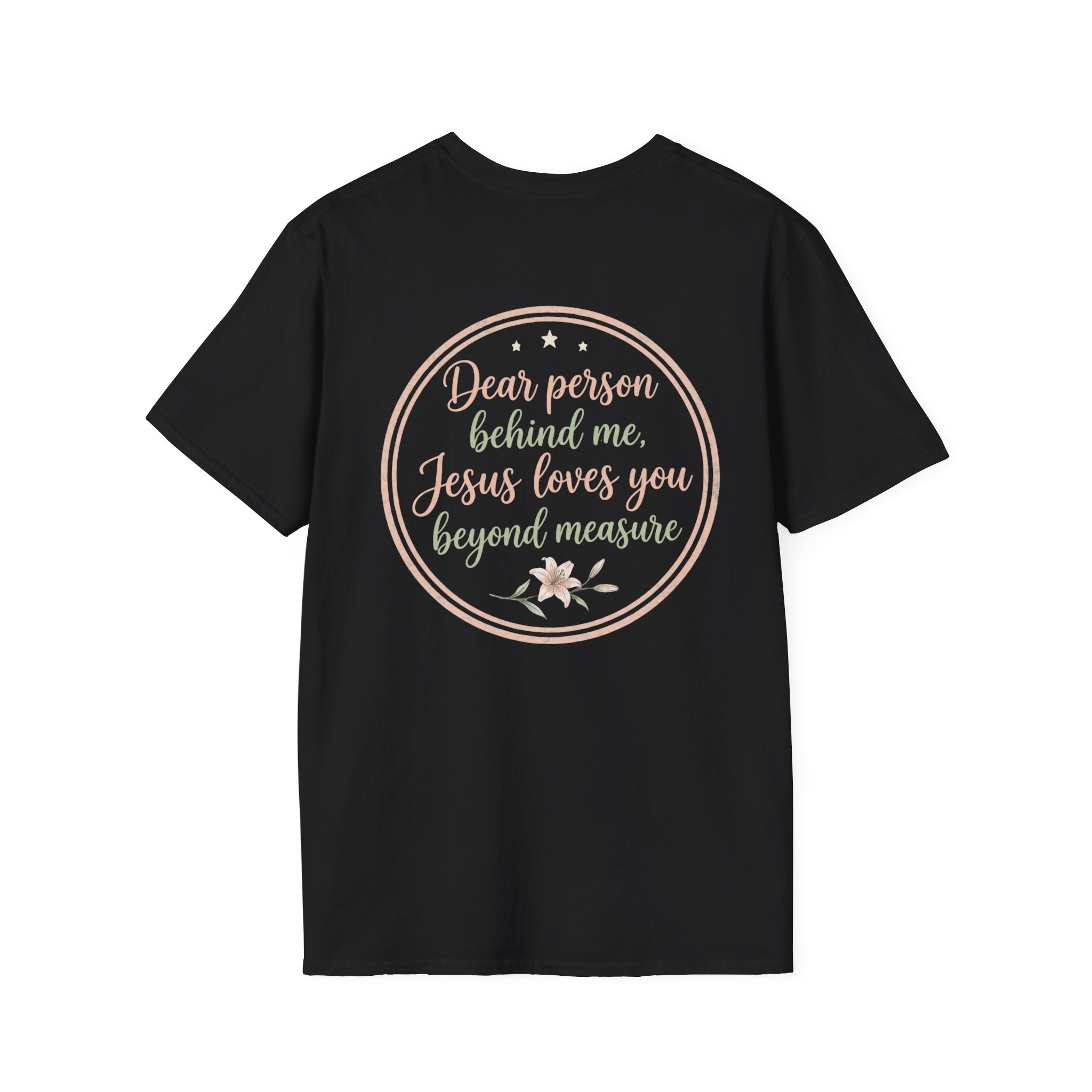 Dear Person Behind Me  T-Shirt.