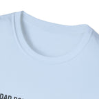 Dad Bod: In Progress T-Shirt.