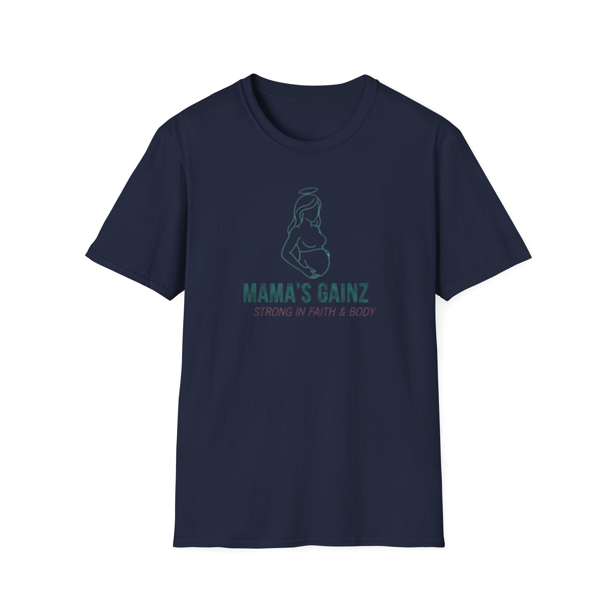 Mama's Gainz T-Shirt.