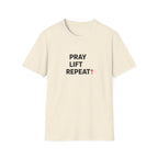Pray Lift Repeat T-Shirt.