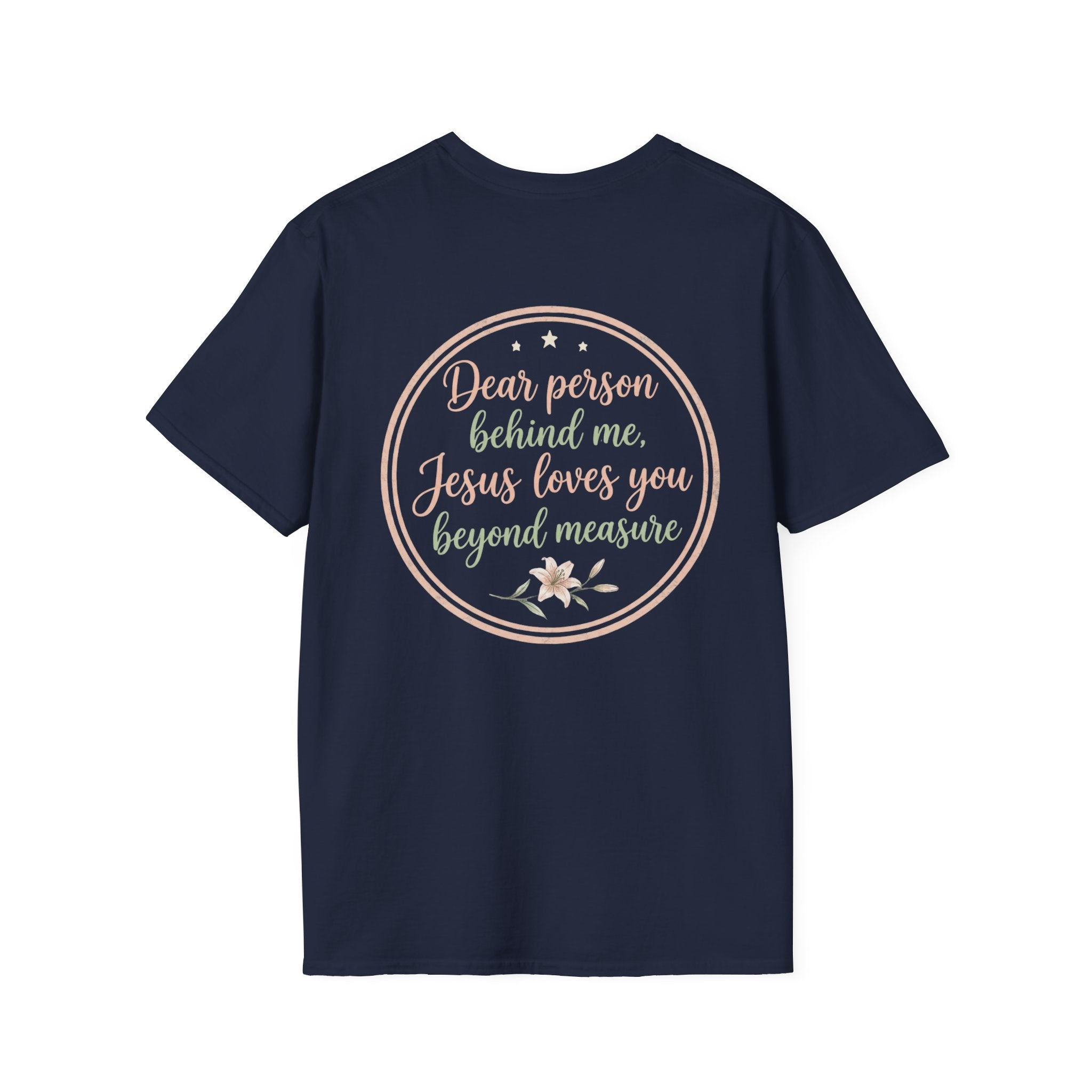 Dear Person Behind Me  T-Shirt.