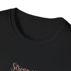 Strong as a Mother T-Shirt.