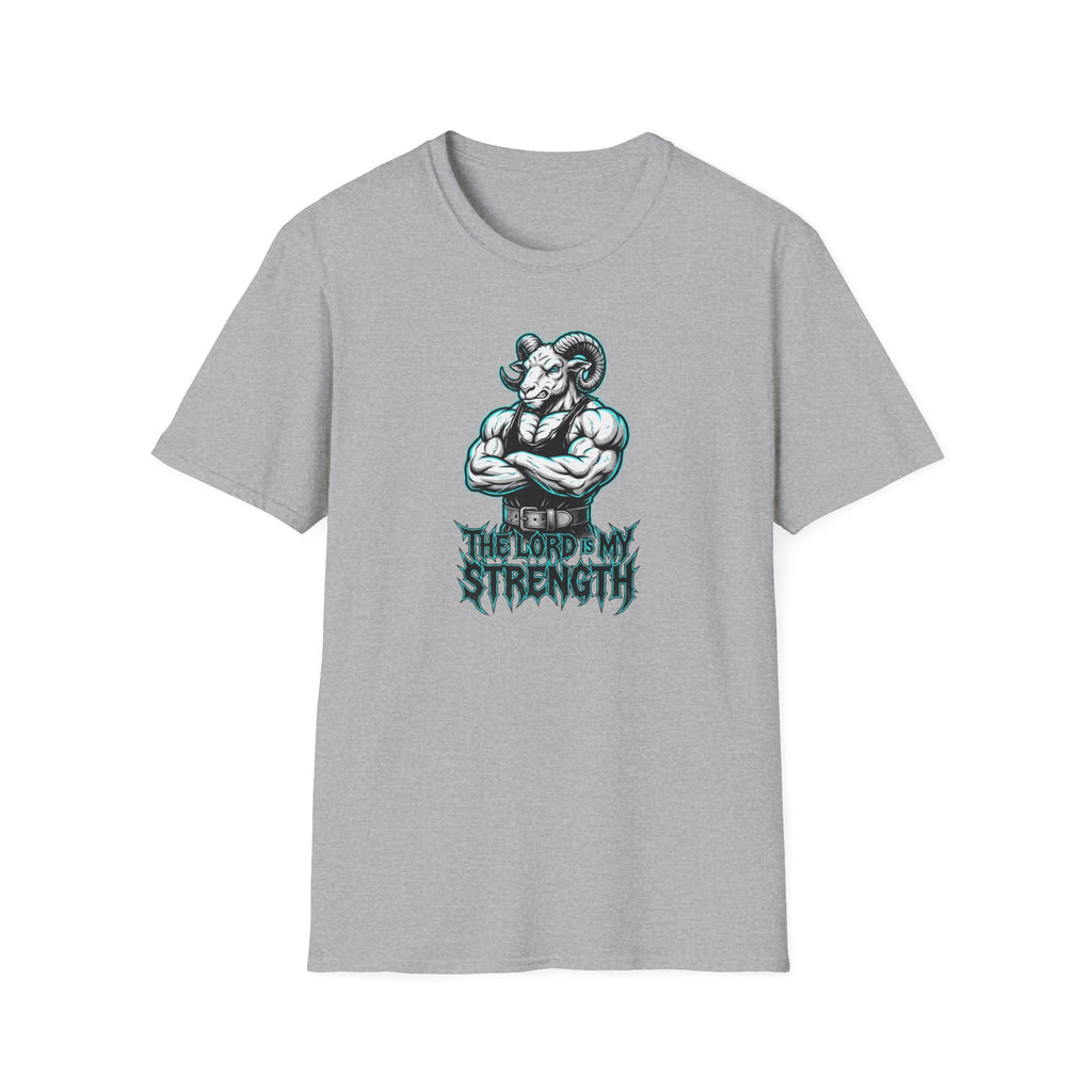 The Lord Is My Strength T-Shirt.