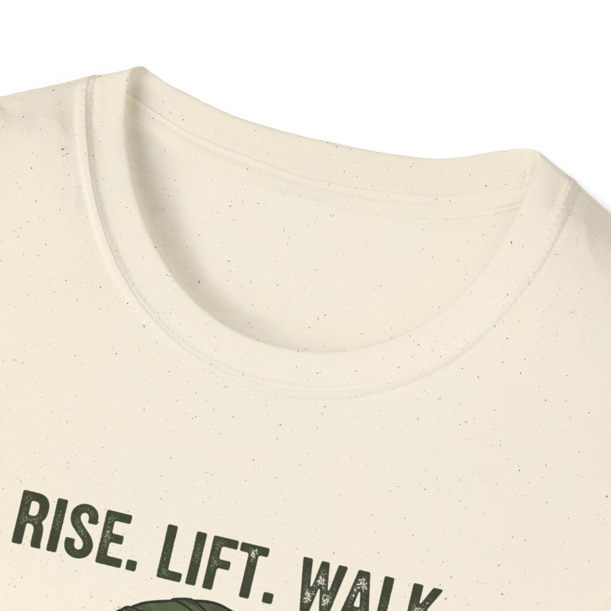 RISE. LIFT. WALK. T-Shirt.