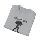 RISE. LIFT. WALK. T-Shirt.