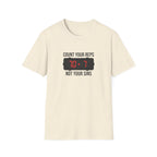 Count your Reps Not Your Sins T-Shirt.