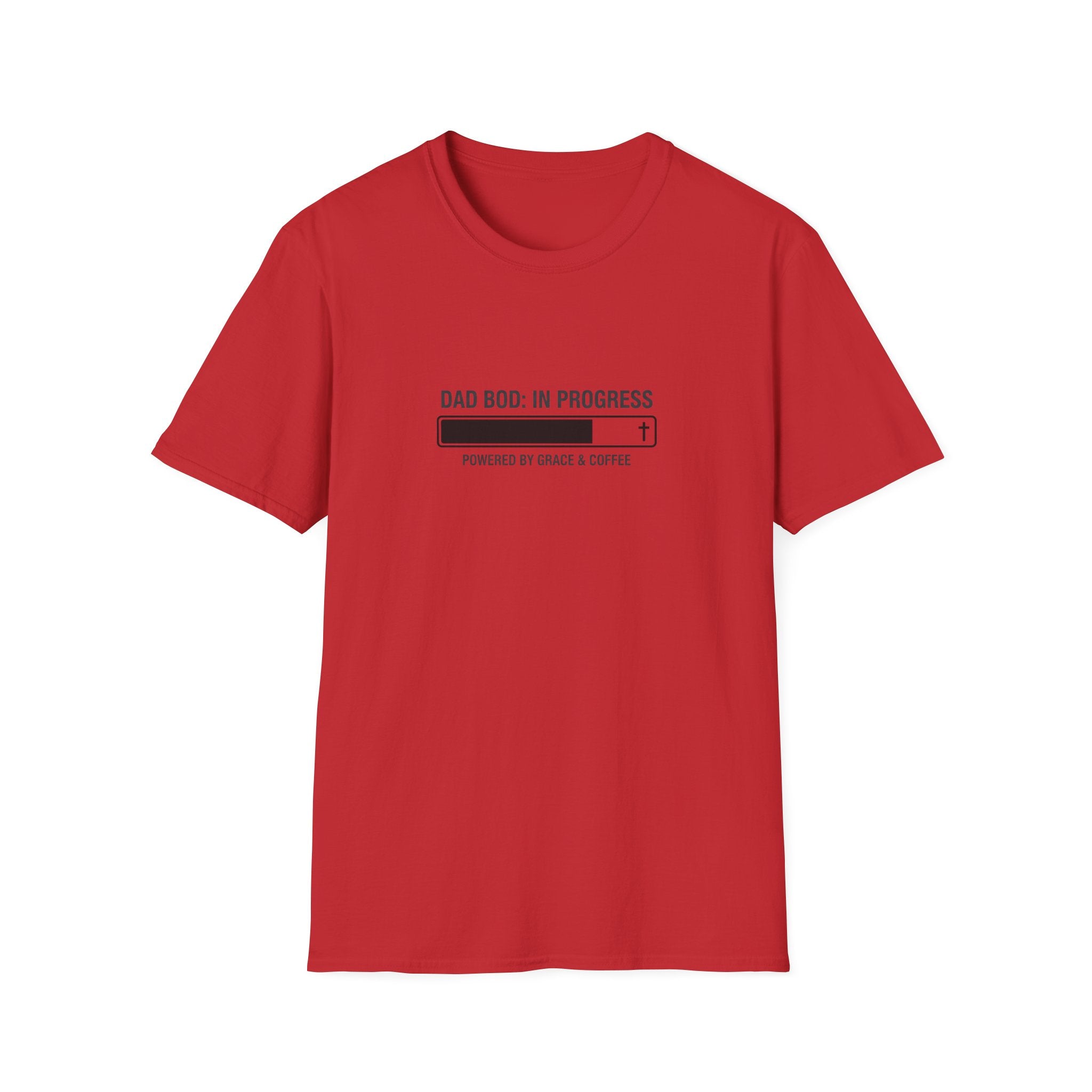 Dad Bod: In Progress T-Shirt.
