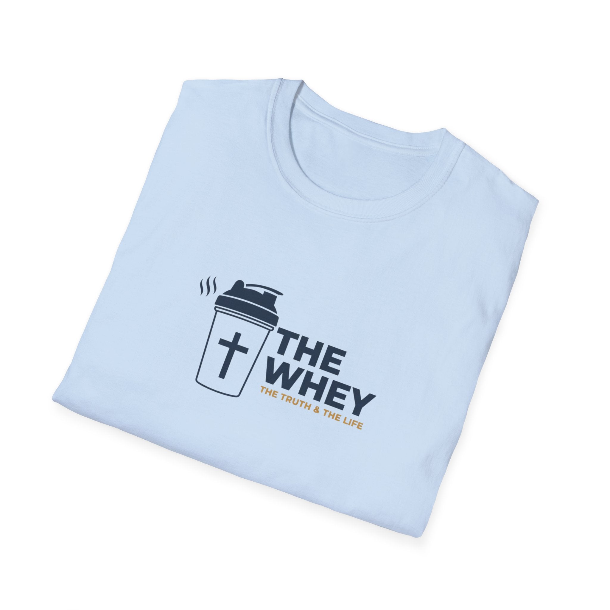 THE WHEY T-Shirt.