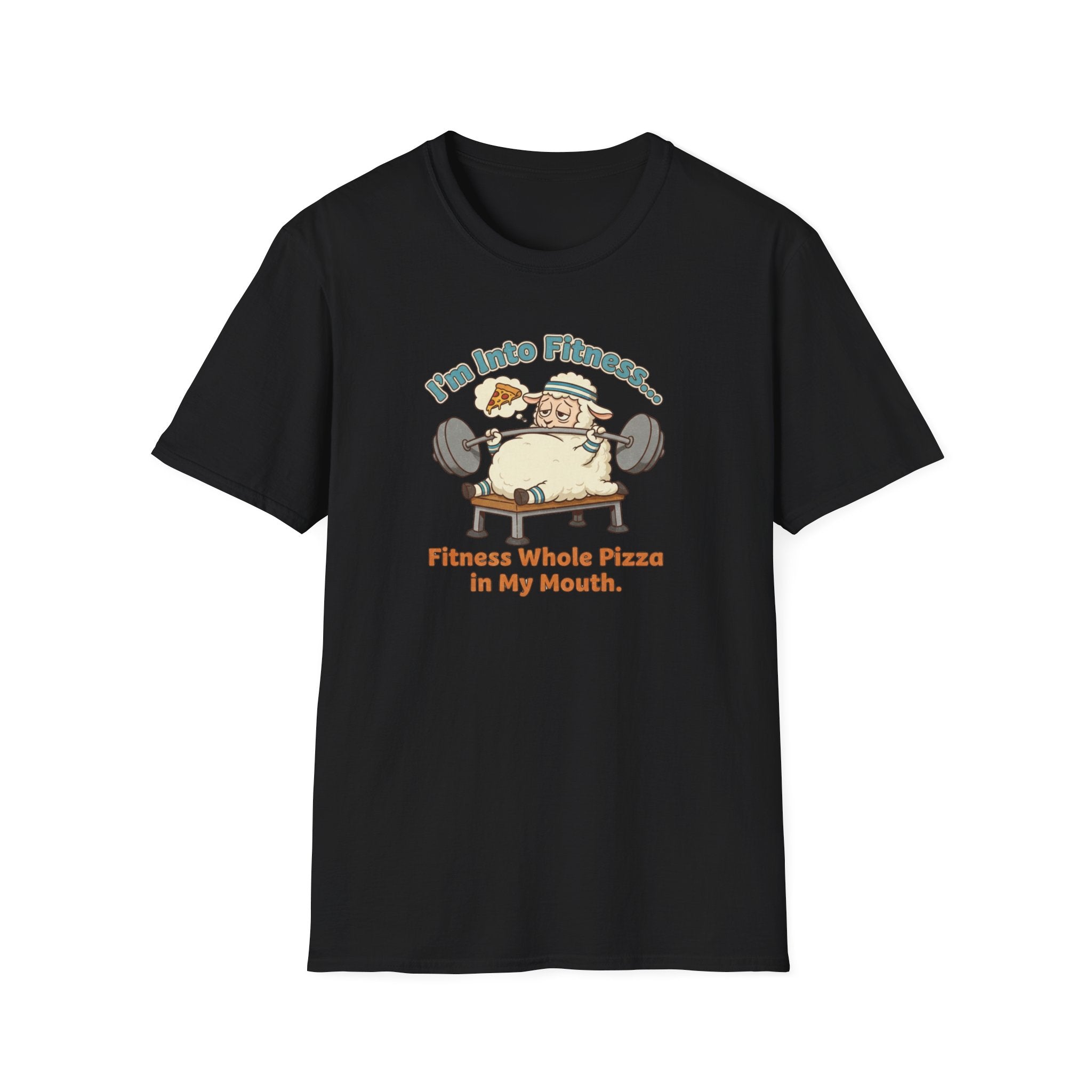 I'm into Fitness T-Shirt.