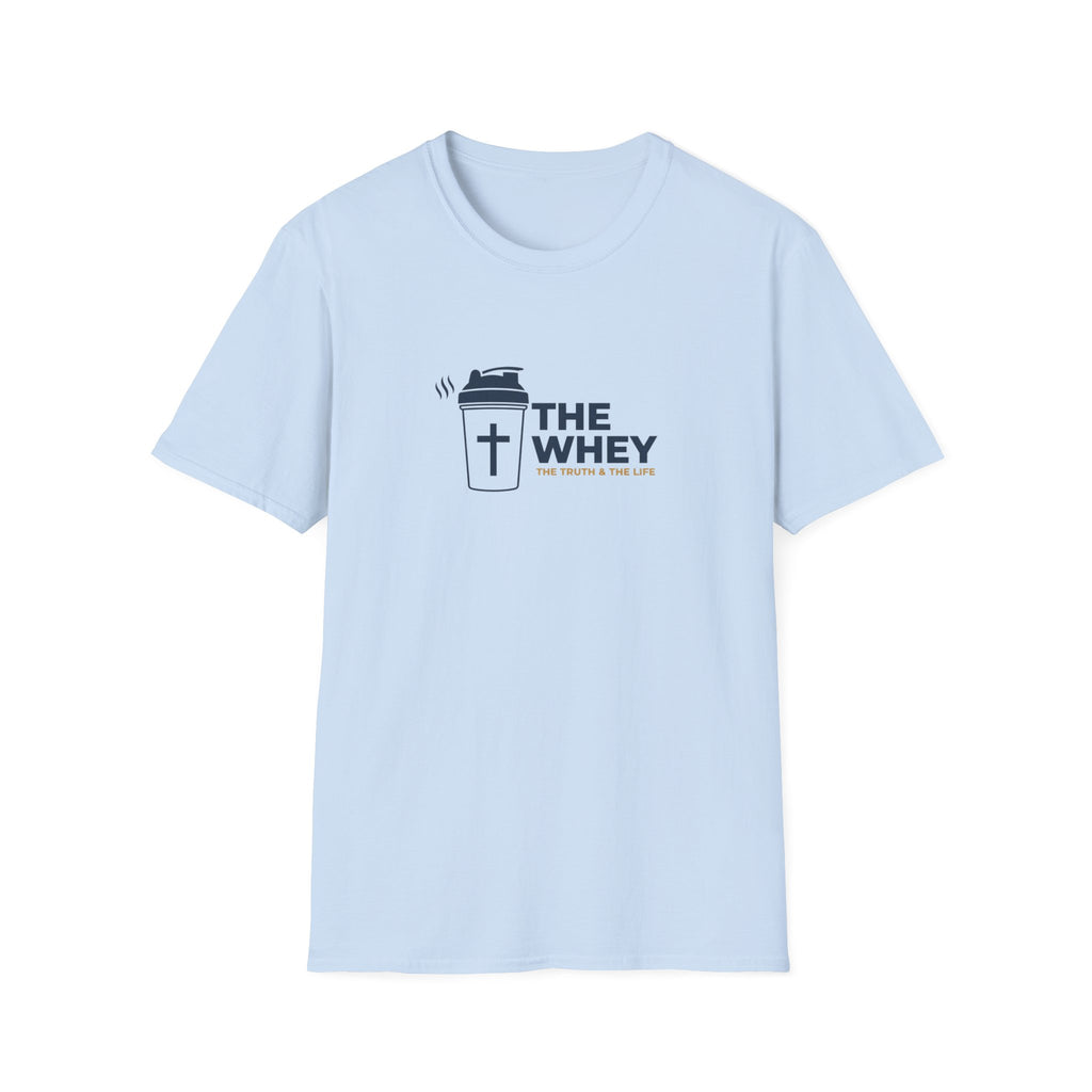 THE WHEY T-Shirt.