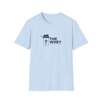THE WHEY T-Shirt.