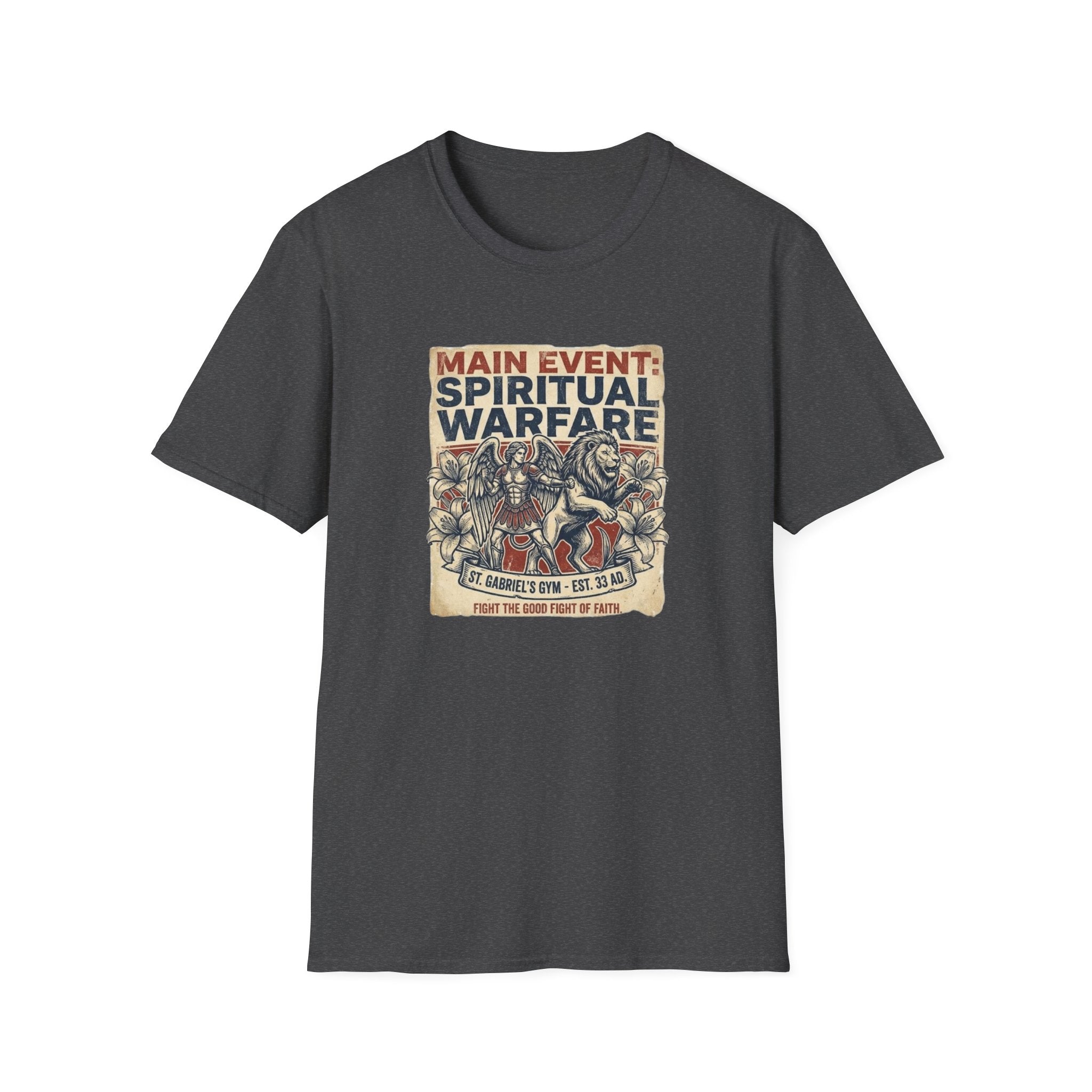 Main Event: Spiritual Warfare T-Shirt.