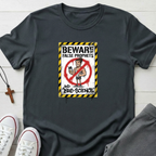 Beware of False Prophets T-Shirt.