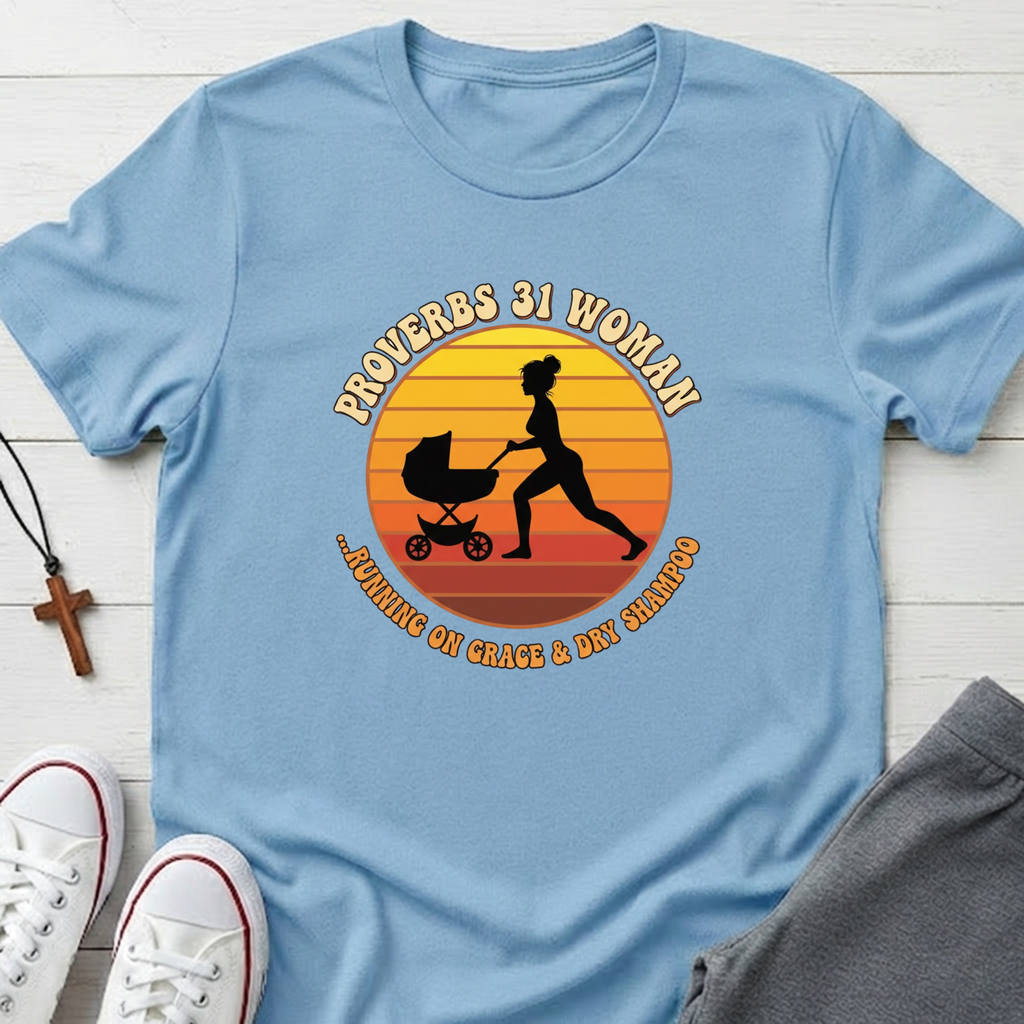 Proverbs 31 Women T-Shirt.
