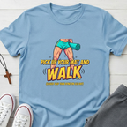 Pick up Your Mat And Walk T-Shirt.