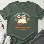 I'm into Fitness T-Shirt.