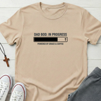 Dad Bod: In Progress T-Shirt.
