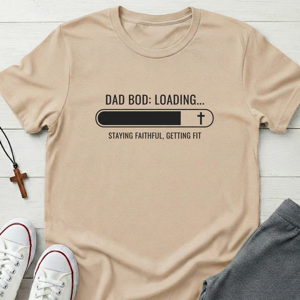 Dad Bod: Loading T-Shirt.