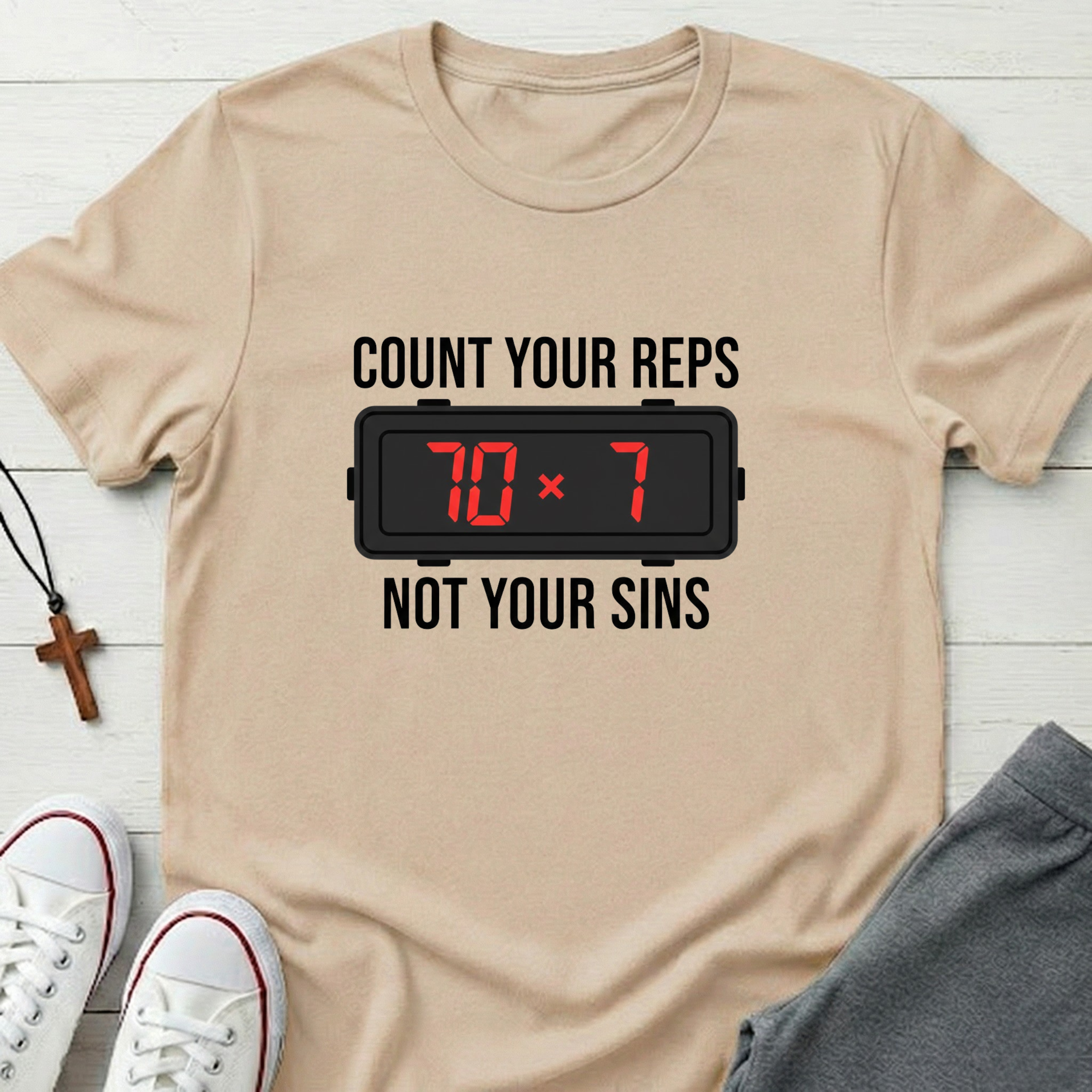 Count your Reps Not Your Sins T-Shirt.