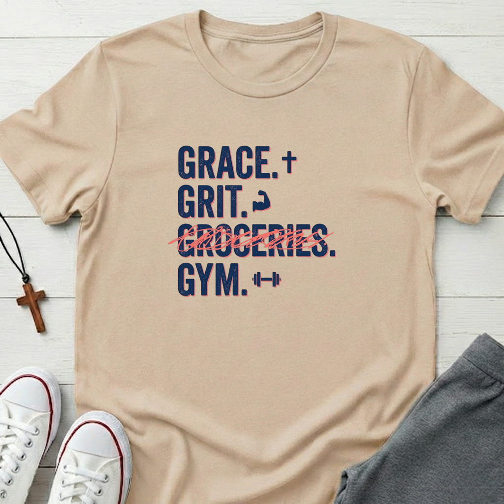 Grace. Grit. Gym  T-Shirt.
