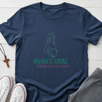 Mama's Gainz T-Shirt.