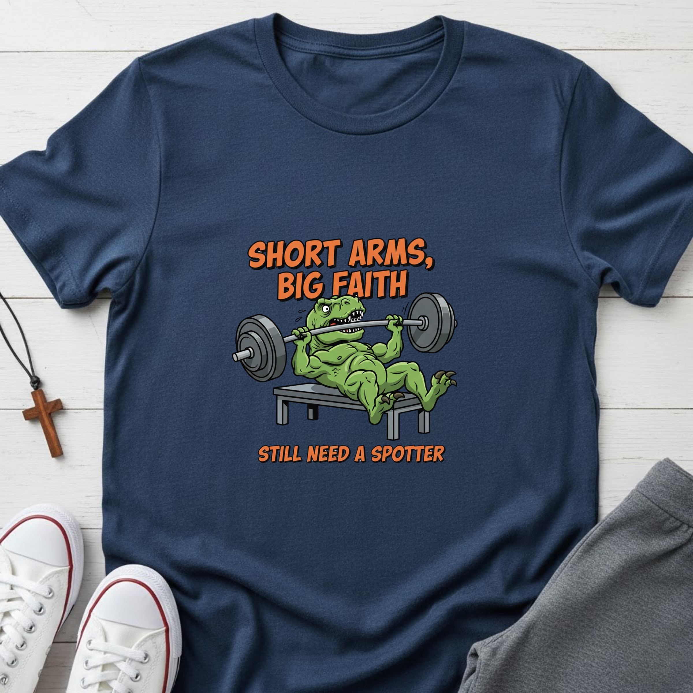 Short Arms, Big Faith T-Shirt.