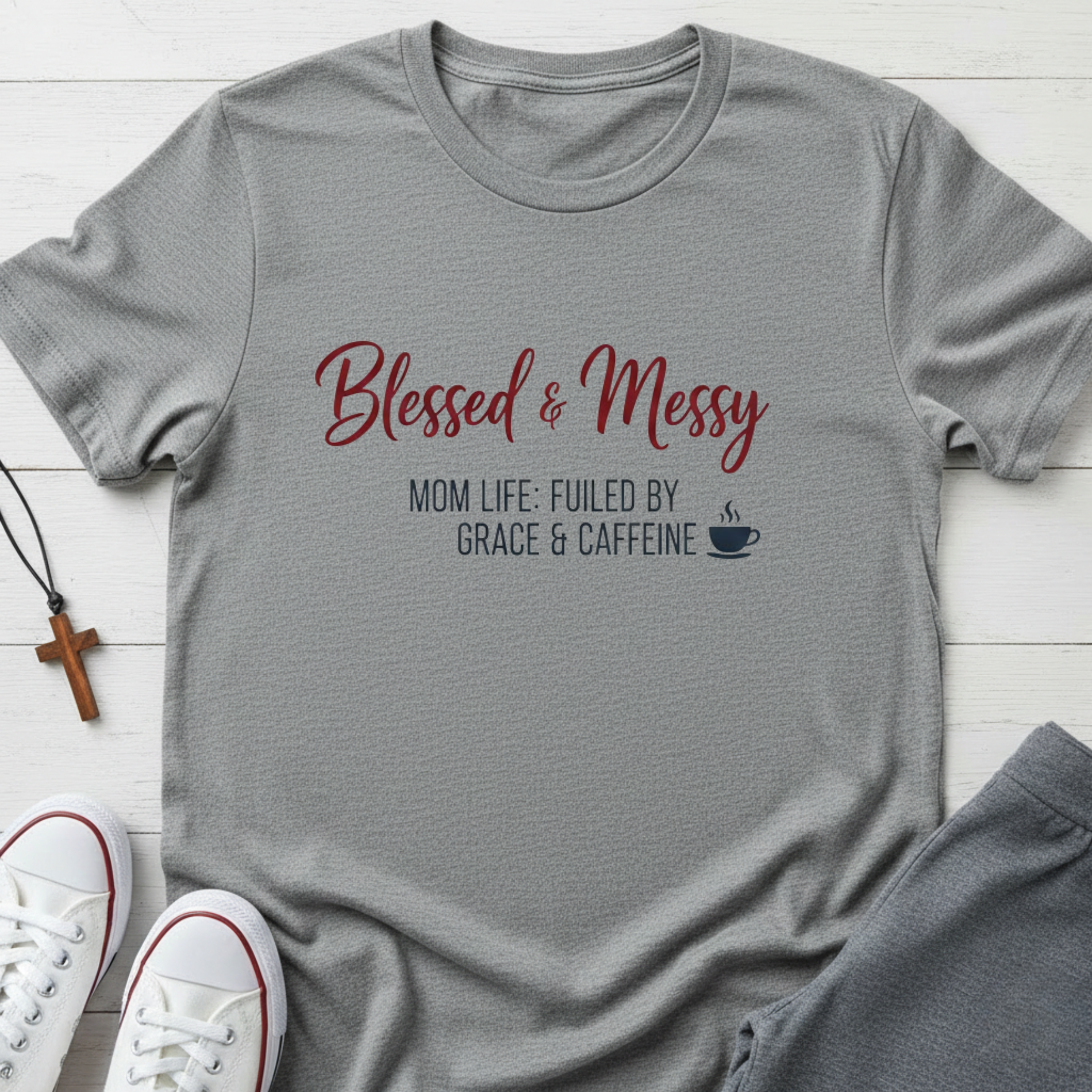 Blessed & Messy T-Shirt.