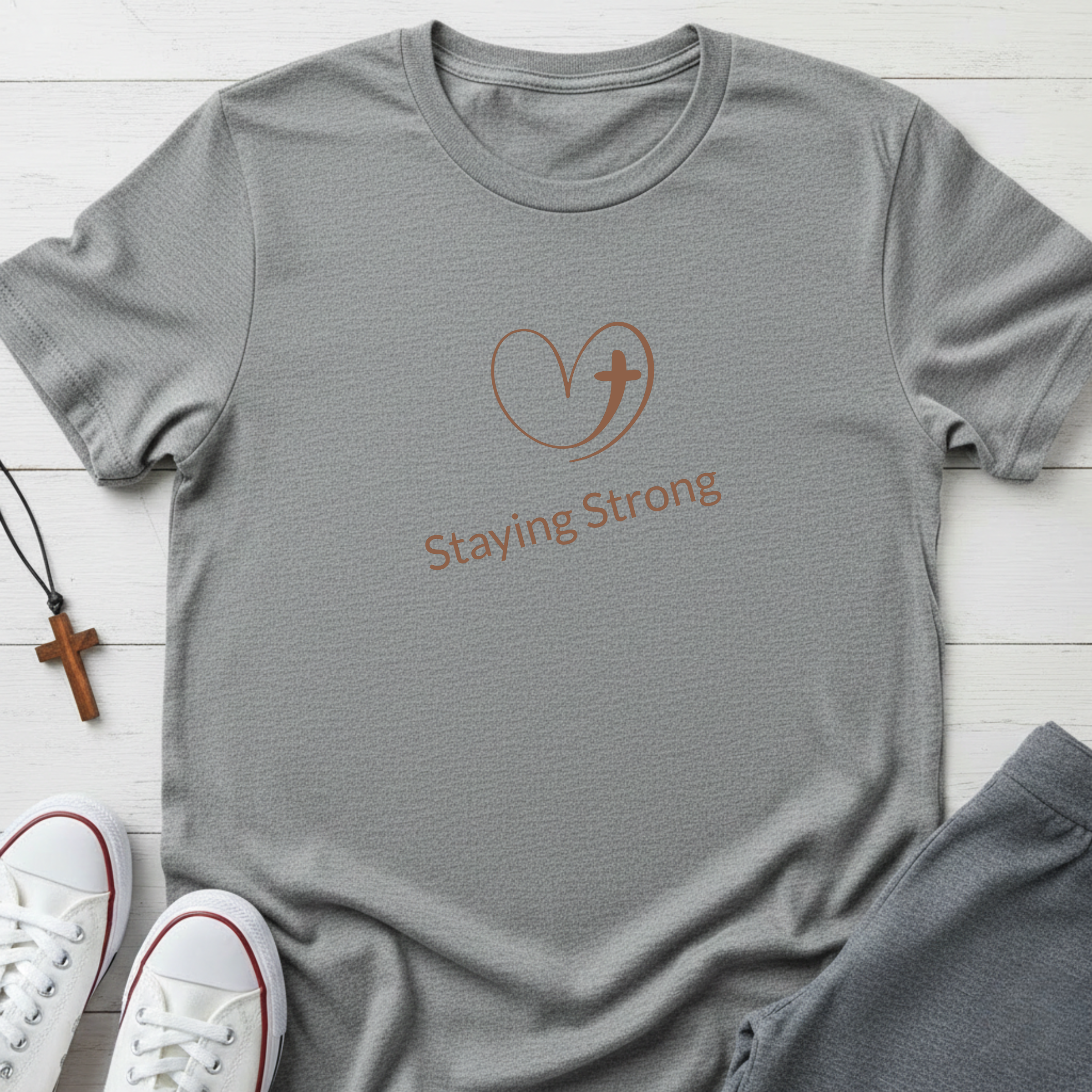 Staying Strong T-Shirt.