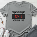 Count your Reps Not Your Sins T-Shirt.