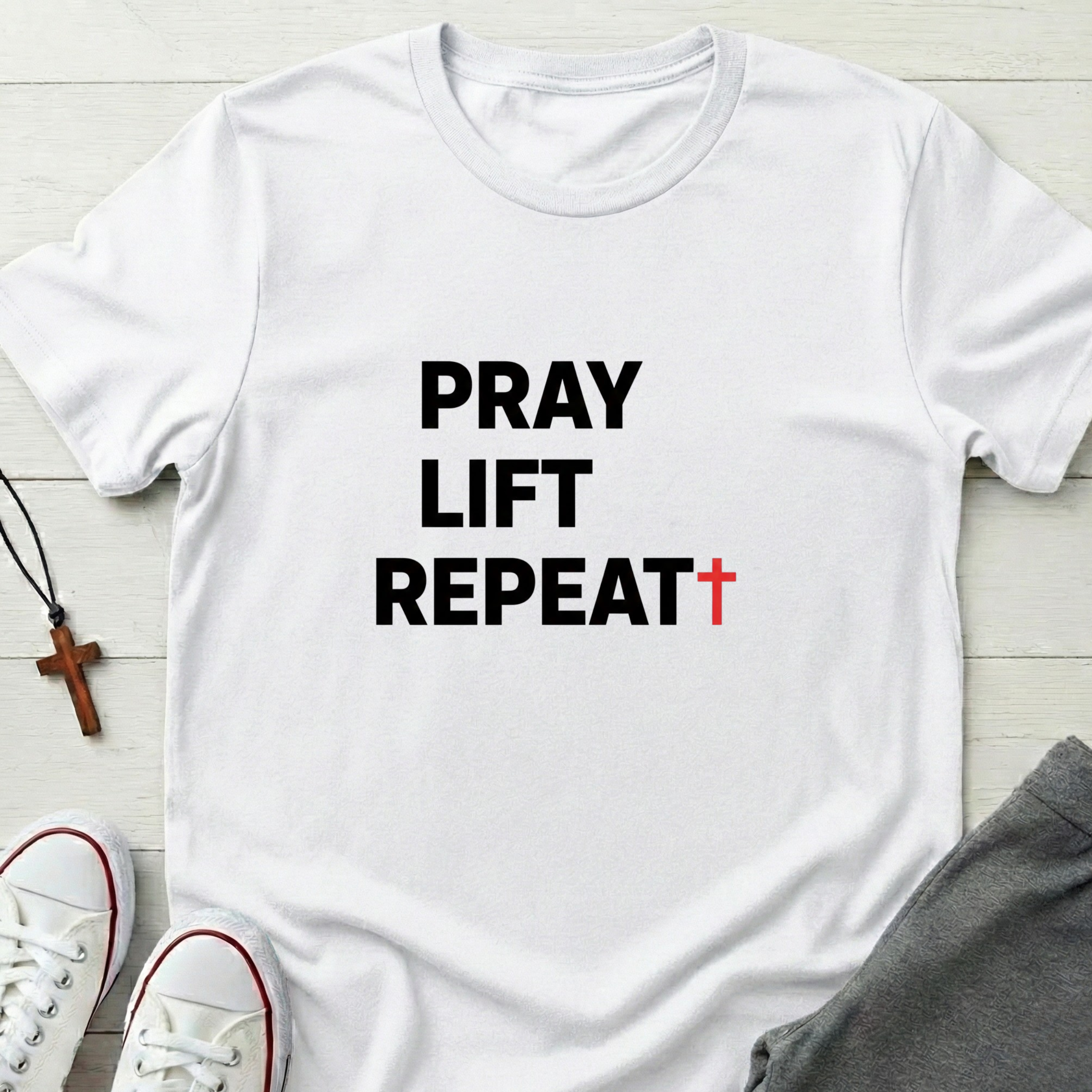 Pray Lift Repeat T-Shirt.