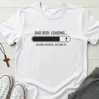 Dad Bod: Loading T-Shirt.