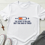 The Spirit is Willing T-Shirt.
