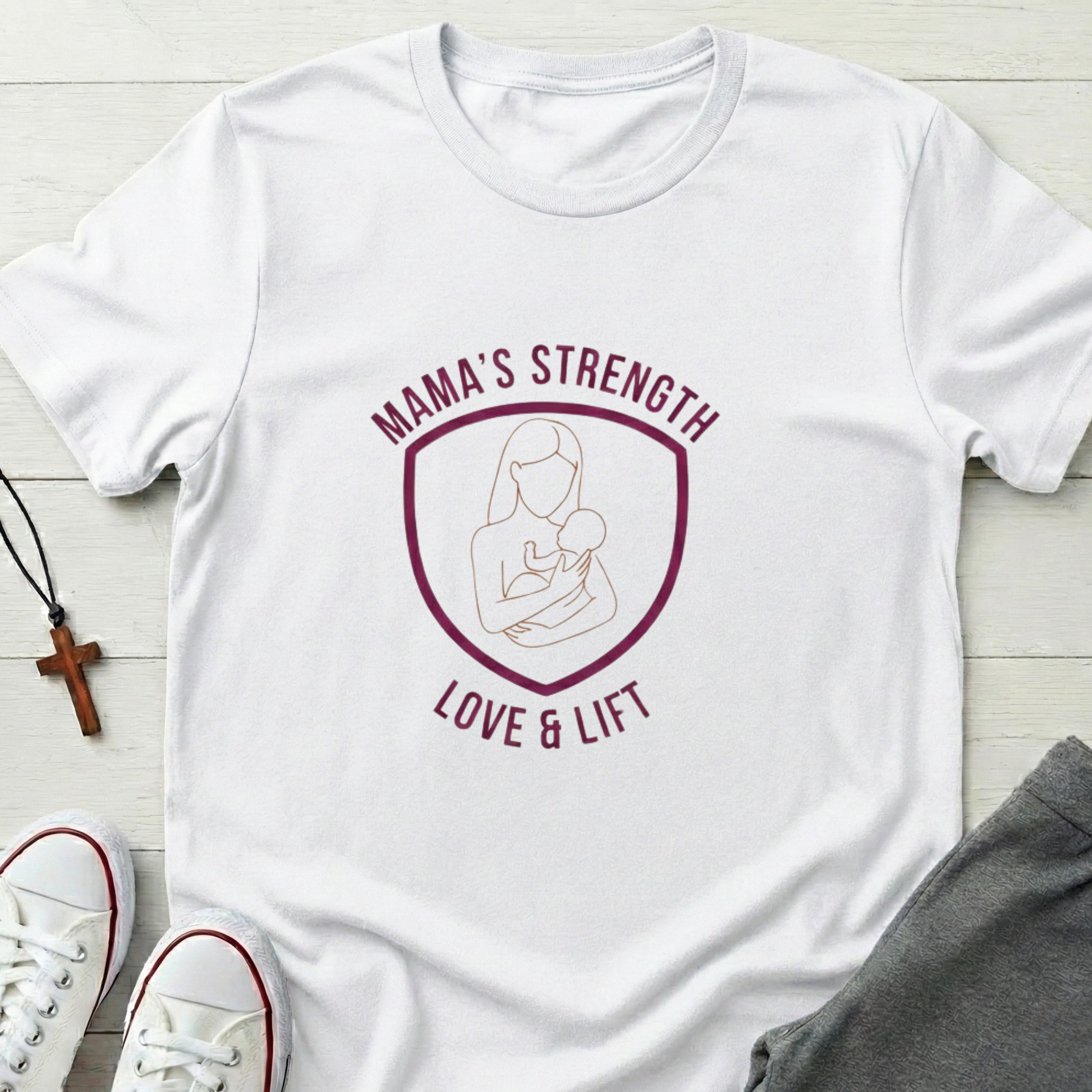Mama's Strength T-Shirt.