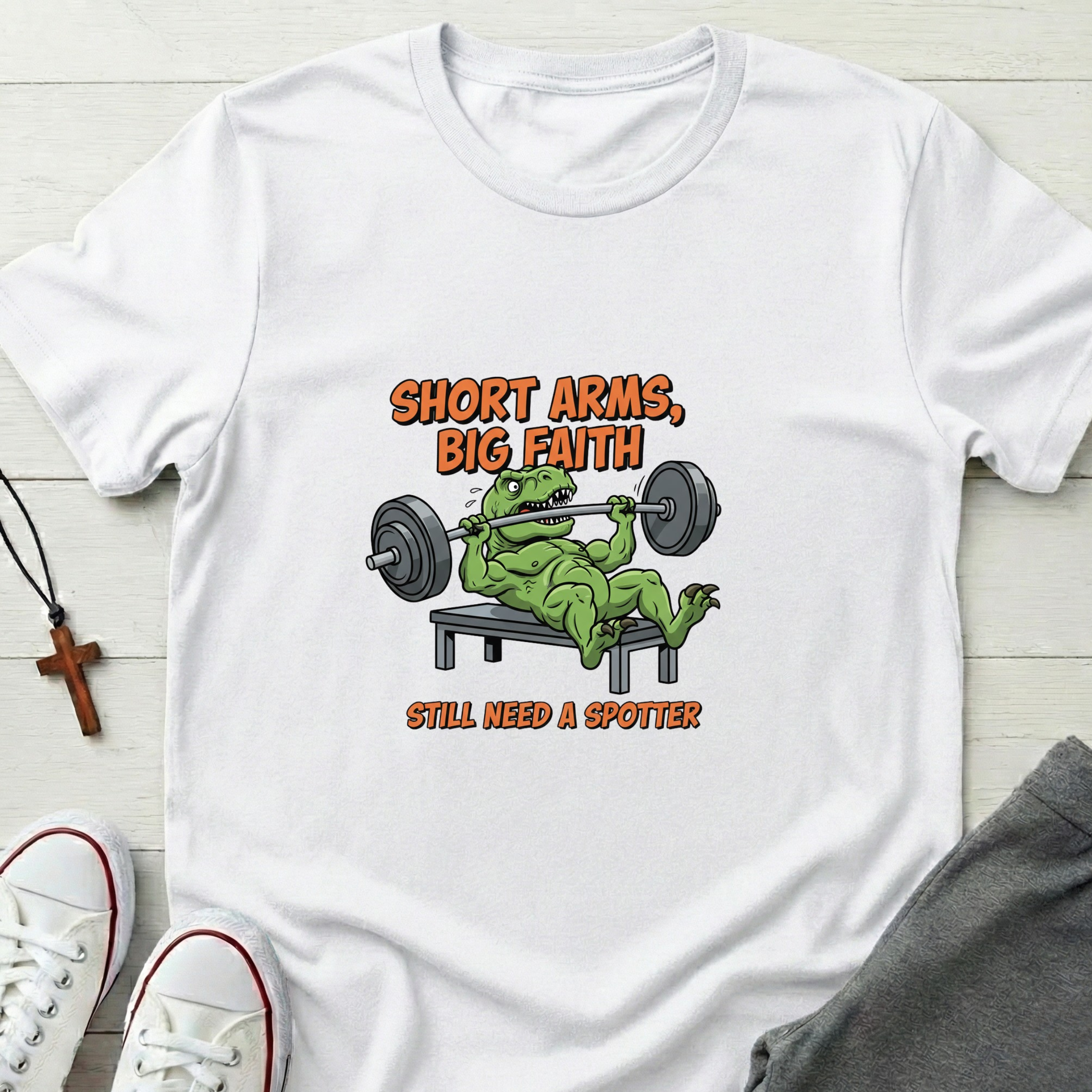 Short Arms, Big Faith T-Shirt.
