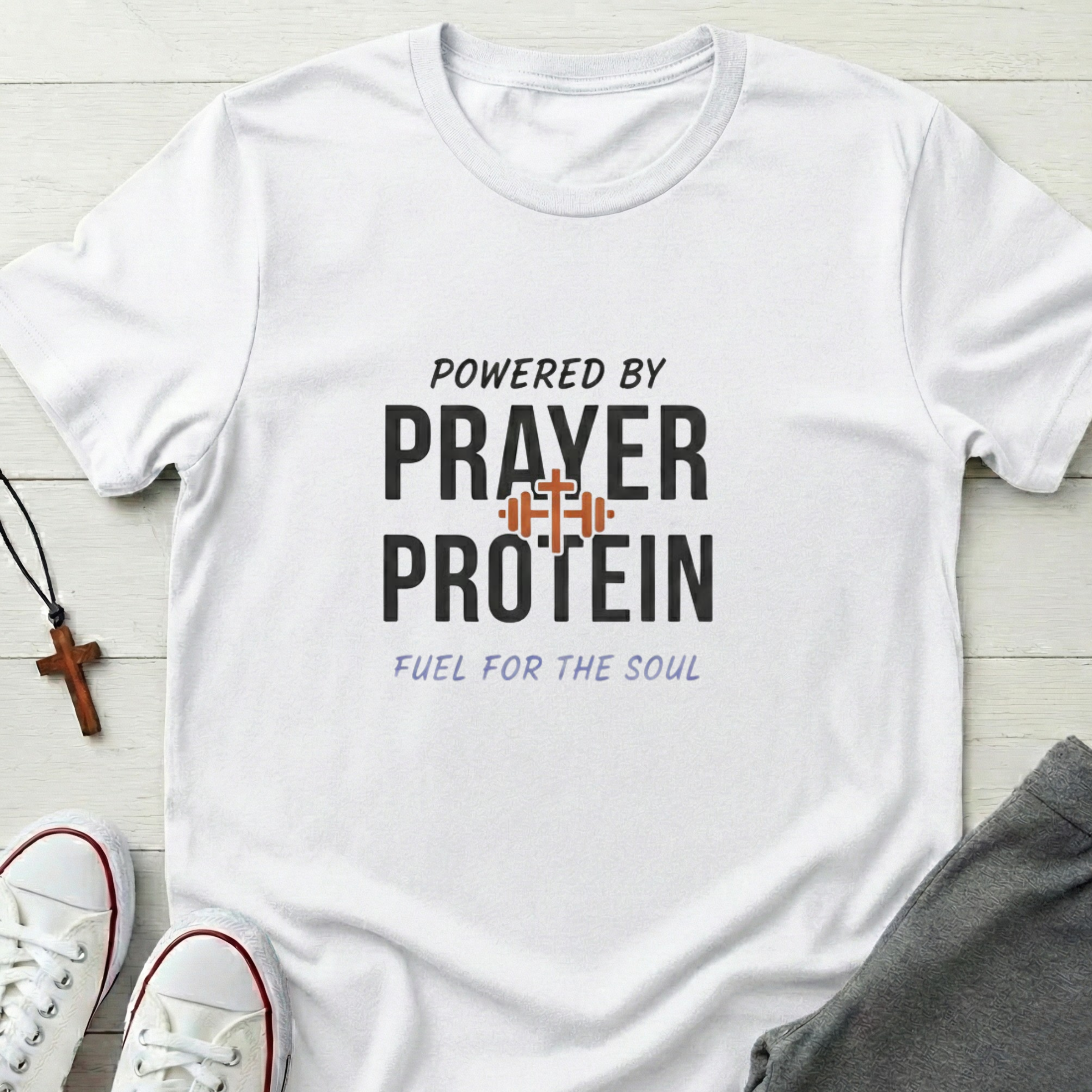 Powered By Prayer and Protein T-Shirt.